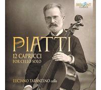 PIATTI:12 CAPRICCI FOR CELLO SOLO - TARANTINO,LUCIANO CD NEUF PIATTI,ALFREDO