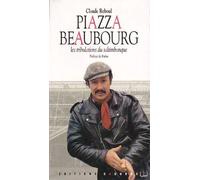 Piazza Beaubourg: Les tribulations du saltimbanque