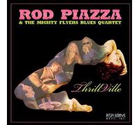 Rod Piazza - Thrillville [New CD]