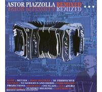 Piazzola, Astor - Remixed Project