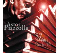 Piazzolla Astor - 57 Minutos Con La Realidad