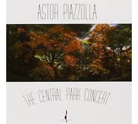 Piazzolla, Astor - Central Park Concert