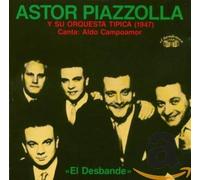 Piazzolla, Astor - El Desbande 1947 [Import]