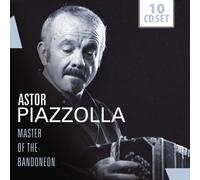 Piazzolla Astor - Master of the Bandoneon