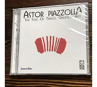 Piazzolla, Astor - Soul of Tango: Greatest Hits