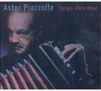 Piazzolla, Astor - Tango-Zero Hour