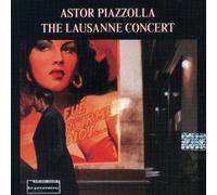 Piazzolla,Astor - The Lausanne Concert [Import]