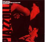 Piazzolla Astor - The Rough Dancer and the Cyclical Night