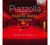 Astor Piazzolla & Jeroen van Veen – Para El Ángel – 2 CD – Edel