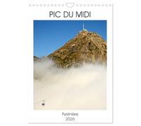 PIC DU MIDI Pyrénées (Calendrier mural 2026 DIN A4 vertical), CALVENDO calendrier mensuel