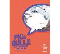 Pic et Bulle: La montagne dans la BD
