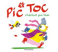 Pic et Toc s'habillent pour l'école