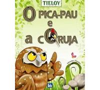 Pica-Pau E A Coruja