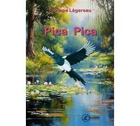Pica pica - Philippe Légereau - Ex Aequo - broché - Roman cadet