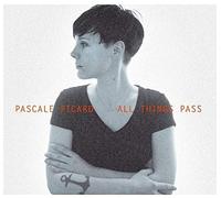 Picard,Pascale - All Things Pass [Import]