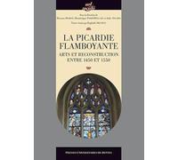 PICARDIE FLAMBOYANTE