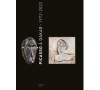 Picasso A Dakar, 1972-2022 - Pablo Picasso - Louison - broché - Beau livre