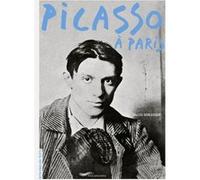 Picasso à Paris Gilles Schlesser (Auteur)