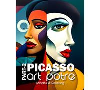 Picasso Art Book Adults, Coloring,Special Design (PART 2): Art lovers & Creatives,Collection of over 50 picasso Potraits