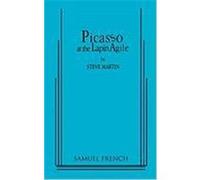 Picasso at the Lapin Agile Martin, Steve (Auteur)