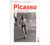 Picasso, ce volcan jamais éteint - Pablo Picasso - Bartillat - broché - Essai