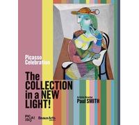 Picasso Celebration, The Collection In A New Light!