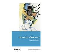 Picasso et alentours
