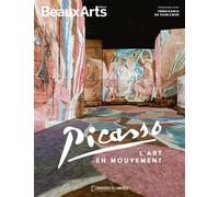 Picasso, l’art en mouvement & Frida Kahlo, en plein coeur Aux Carrières de Lumières - Pablo Picasso - Beaux Arts Editions - broché - Catalogue d'exposition
