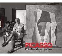 Picasso. L'Atelier des combles