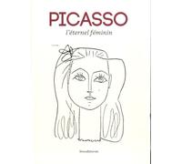 Picasso L'éternel Féminin