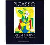 Picasso, L'oeuvre Ultime - Hommage À Jacqueline