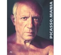 Picasso mania -catalogue - Pablo Picasso - Reunion Des Musees Nationaux - relié - Beau livre