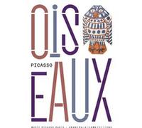 Picasso Oiseaux Collectif (Auteur)