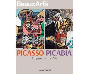 PICASSO - PICABIA. LA PEINTURE AU DEFI: AU MUSEE GRANET