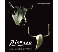Picasso Sous Le Soleil De Mithra