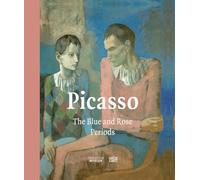 Picasso: The Blue and Rose Periods /anglais