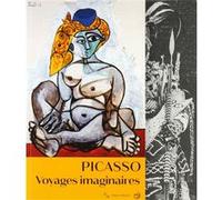 Picasso – Voyages imaginaires – RMN