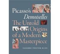Picassos Demoiselles by Suzanne Preston Blier Suzanne Preston Blier (Auteur)