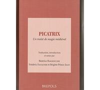 Picatrix – Traité de magie médiévale – Brepols