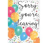 Piccadilly Greetings Group Ltd Carte extra large « Sorry You Leaving » - 22 x 29 cm, orange, beige, noir, gris, vert, jaune