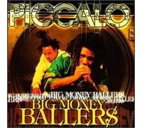 Piccalo - Big Money Ballers