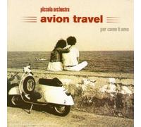 Piccola Orchestra Avion Travel - Per come ti amo