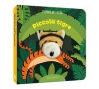 Piccola Tigre. In Punta Di Dito