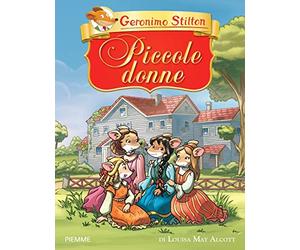 Piccole donne di Louisa May Alcott. Ediz. a colori