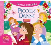 Piccole donne. Ediz. a colori