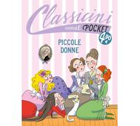 Piccole donne. Pocket. Classicini. Ediz. a colori