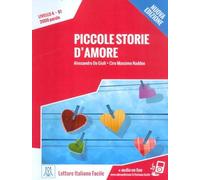 Piccole storie d'amore + online audio.: B1. Nuova edizione