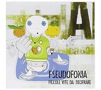 Pseudofonia – Piccole Vite Da Decifrare – CD – Import