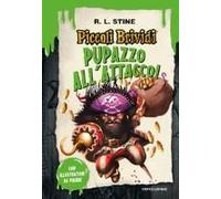 Piccoli Brividi. Pupazzo All'attacco!