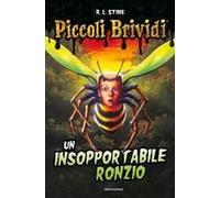 Piccoli Brividi. Un Insopportabile Ronzio